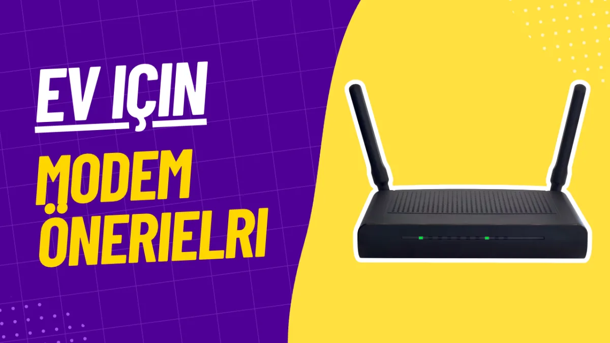 Ev İçin En İyi Modem Önerileri - 2026 F/P Modemler 🎖