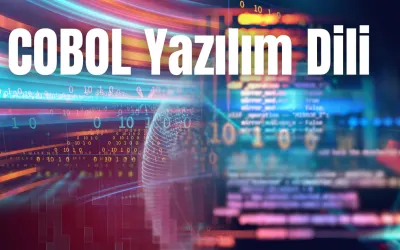 Cobol Yazılım Dili Nedir ? Nerelerde Kullanılır ?