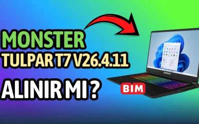 Monster TULPAR T7 V26.4.11 Alınır Mı ? Almadan Önce Oku