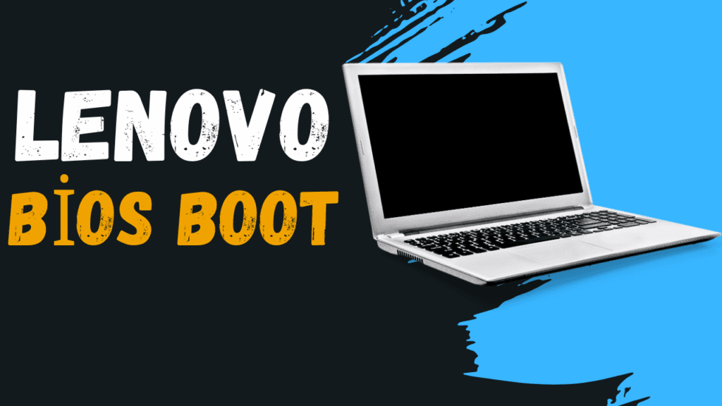 Lenovo Laptop Bios, Boot Tuşu Hangisi ? Nasıl Girilir ? lenovo bios boot 1024x576