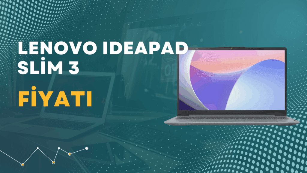 LENOVO IdeaPad Slim 3 N100 Alınır Mı ? – Almadan Önce Oku lenovo ideapad slim 3 n100 fiyati 1024x576